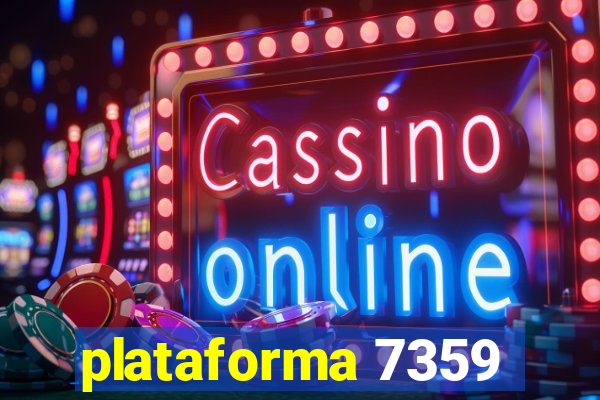 plataforma 7359